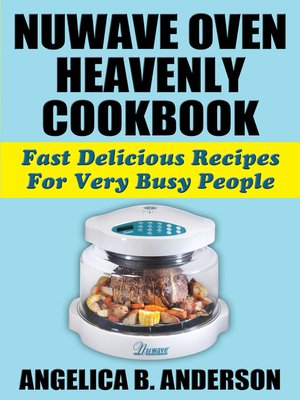 cover image of NuWave Oven Heavenly Cookbook